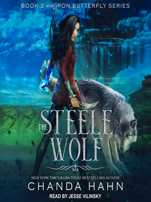 Title details for The Steele Wolf by Chanda Hahn - Wait list